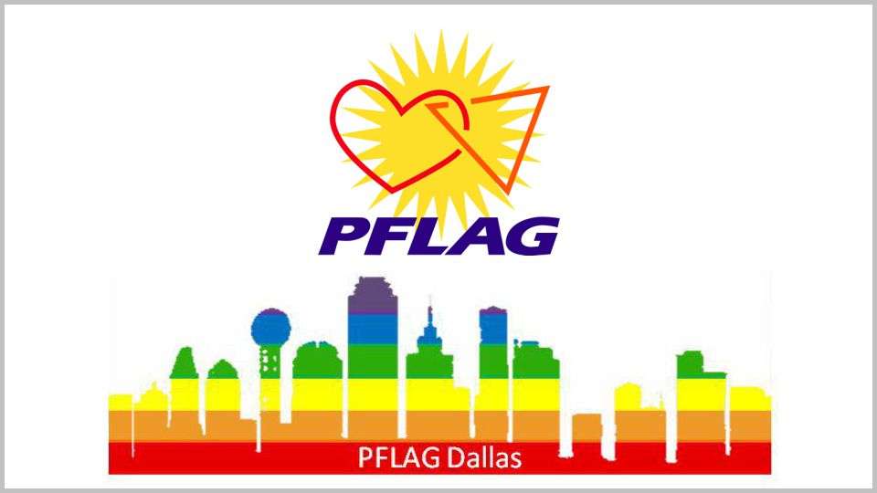Donation to PFLAG Dallas.